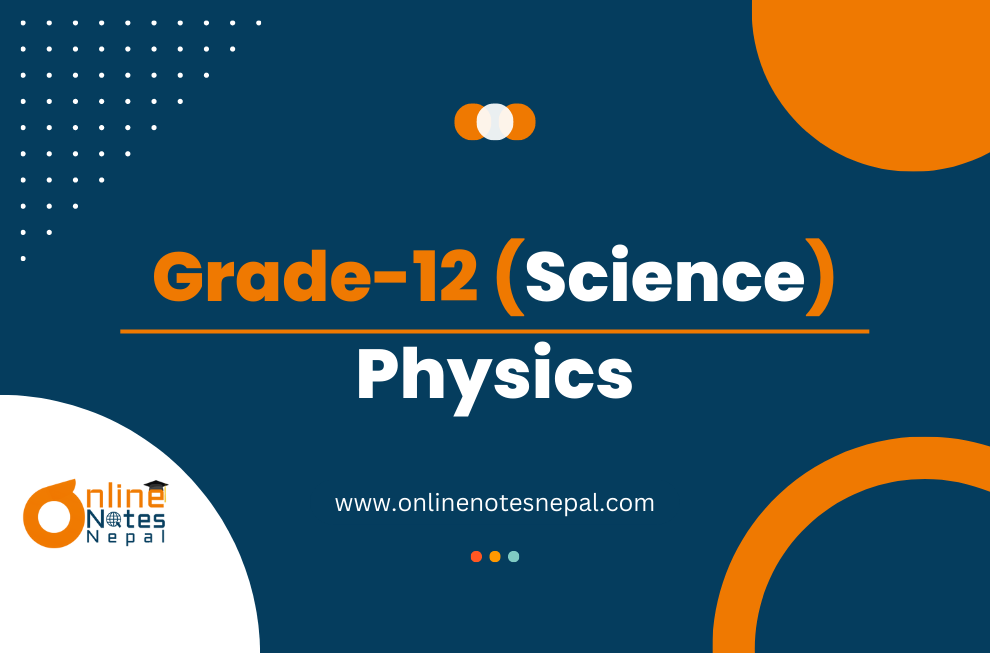 Physics - Grade 12 (Science) Photo