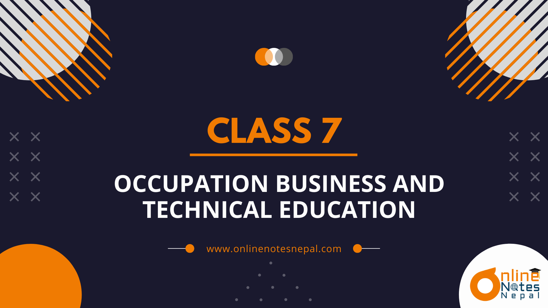 Occupation Business and Technical Education in Grade-7, Reference Note