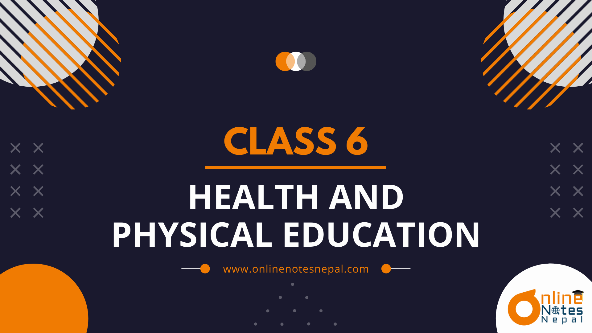 Health and Physical Education in Grade-6, Reference Note