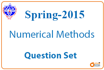Numerical Methods || Spring 2015 | BCIS