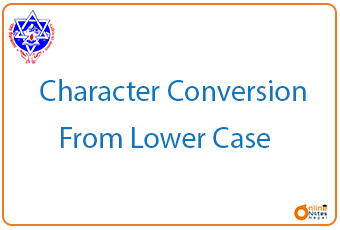Character Conversion From Lower Case || C programming || BCIS