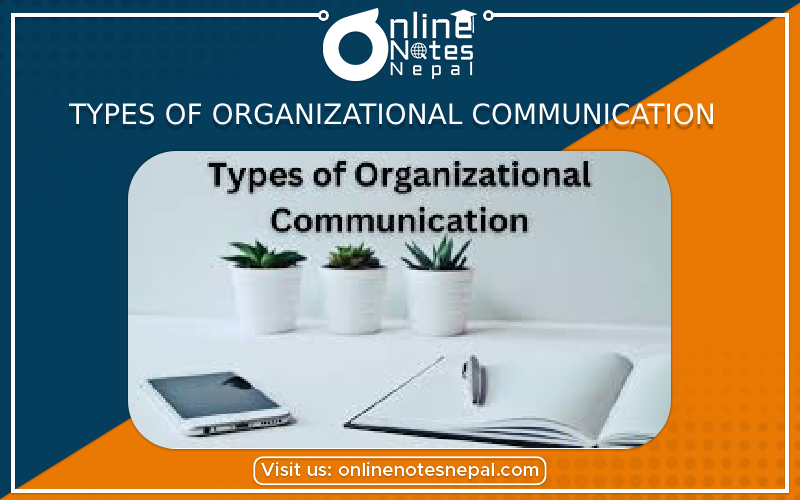Types of organizational communication
