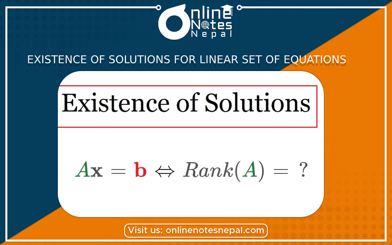 Existence of solutions for linear set of equations