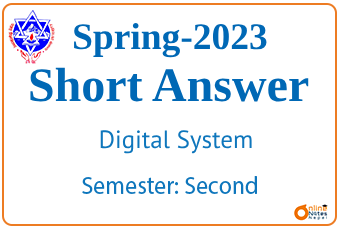 Very Short Question Answers -Spring 2023 digital system