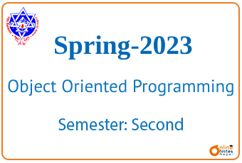 Spring-2023 || Object Oriented Programming  || BCIS