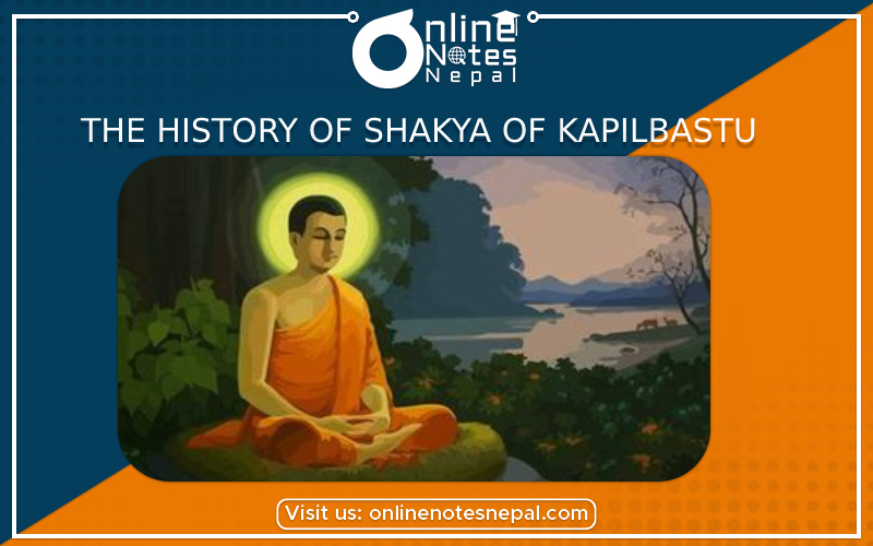 The History of Shakya of Kapilbastu in Grade 9