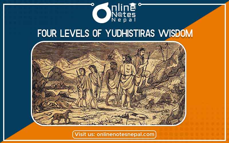Four Levels of Yudhistiras Wisdom Photo