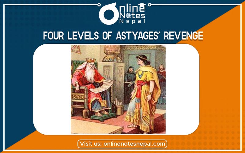 Four Levels of Astyages’ Revenge Photo