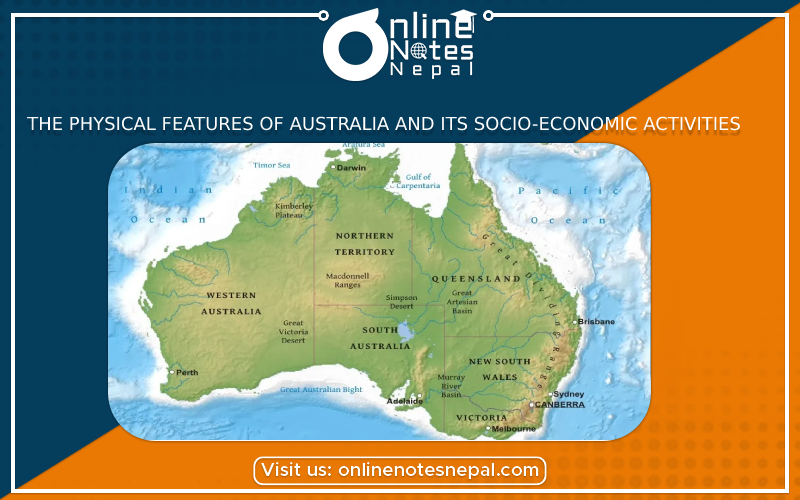 The Physical Features of Australia and its Socio-economic Activities in Grade 9