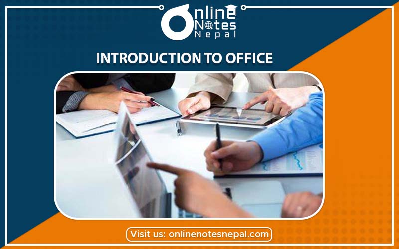 Introduction to Office Personnel in Accountancy in Grade-9, Reference Notes