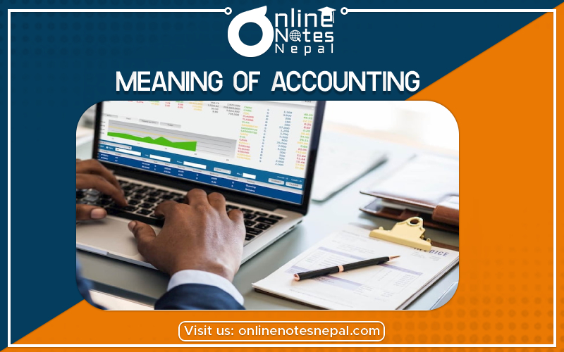 Meaning of Accounting- photo