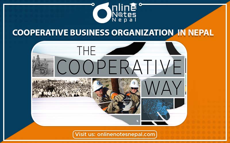 Cooperative Business Organization in Nepal in Accountancy of Grade-9 , Reference Note