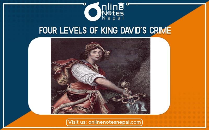 Four Levels of King David's Crime Photo
