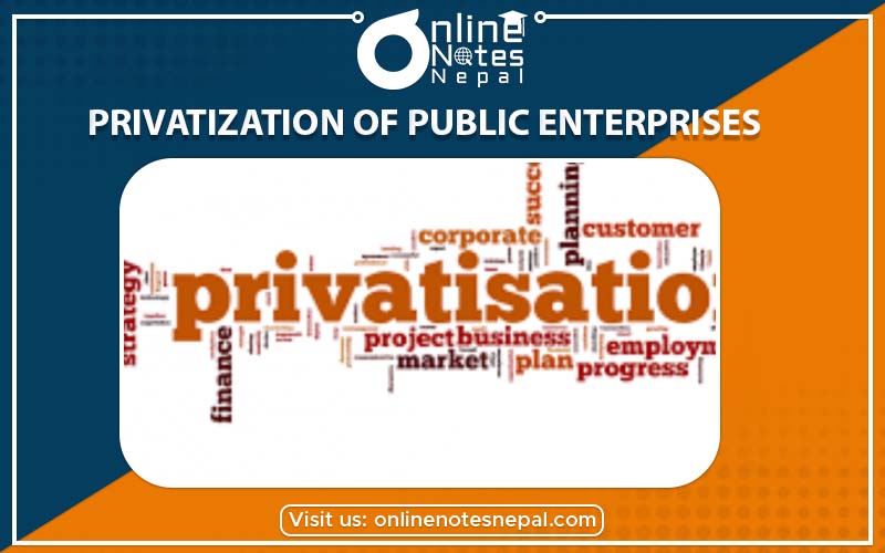 Privatization of Public Enterprises in Accountancy of Grade-9, Reference Note