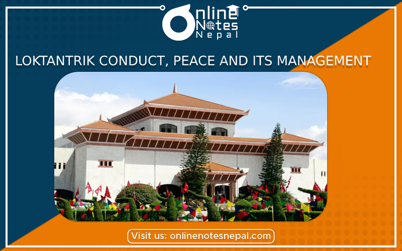 Loktantrik Conduct, Peace and its Management in Grade 9