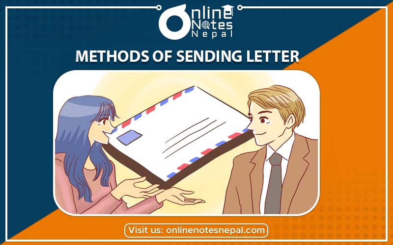 Methods of Sending Letter in Accountancy of Grade-9, Reference Note