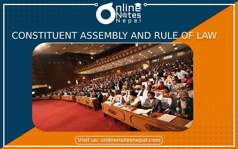 Constituent Assembly and Rule of Law in Grade 9