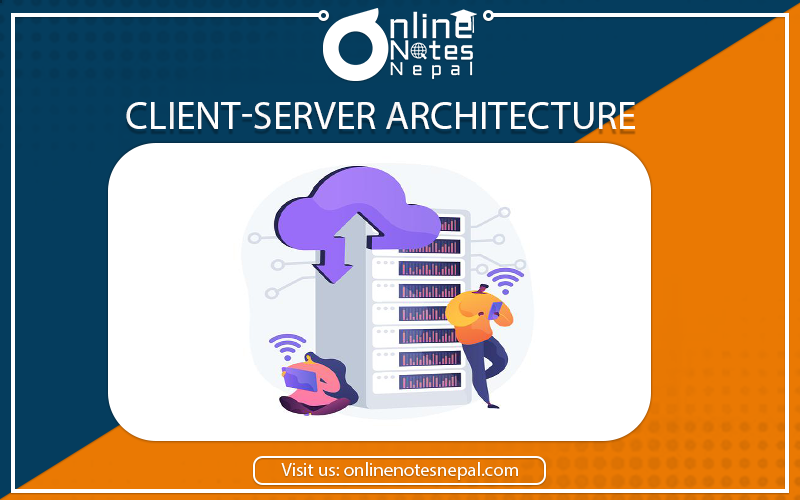Client-Server Architecture - Photo