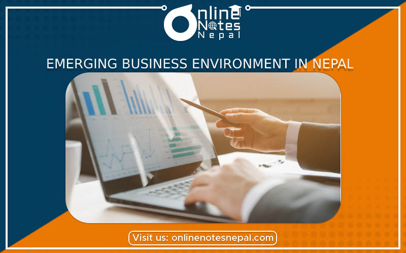 Emerging Business Environment in Nepal  photo