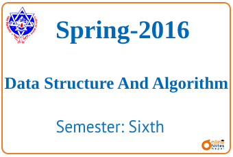 Spring, 2016 -Data Structure And Algorithm - Old Question- BCIS Seventh semester