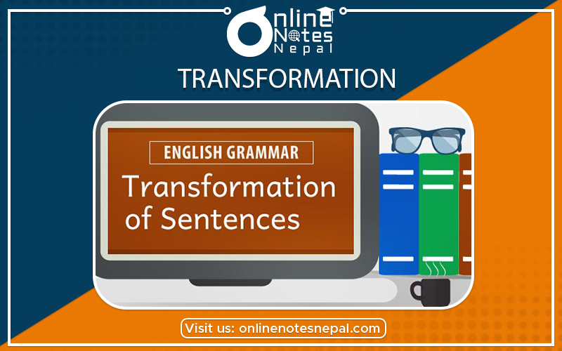 Transformation in Class 10 English