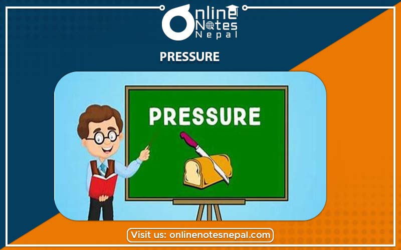 Pressure in Grade-7, Reference Note