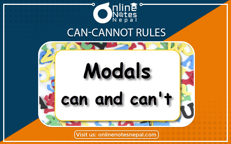 Can - Cannot Rule in Class 10 English Example