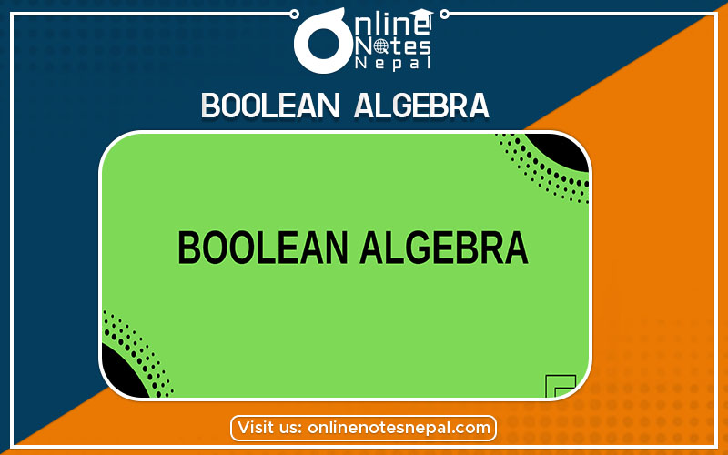Boolean Algebra in Physics - Bsc Csit