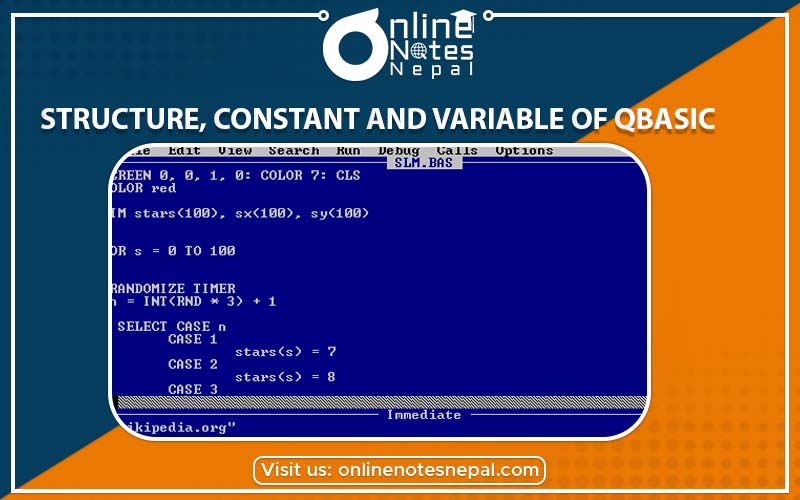 Structure, constant and variable of QBASIC, Grade-9, Reference Note
