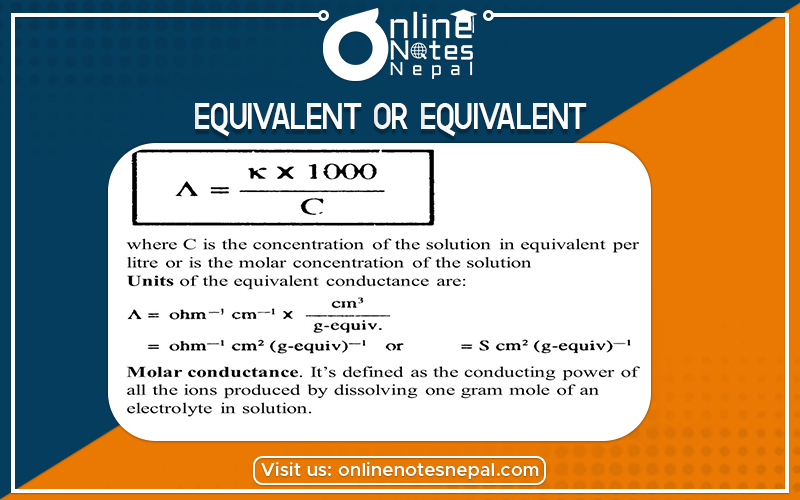 Equivalent Conductance or Equivalent Conductivity in Grade 12 Chemistry
