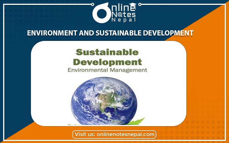Environment and Sustainable Development in Grade-7, Reference Note