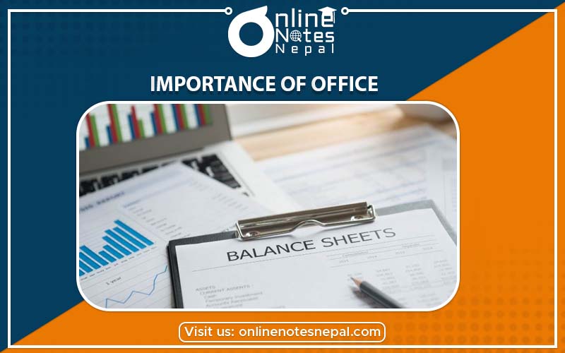 Importance of Office in Accountancy Grade-9, Reference Notes